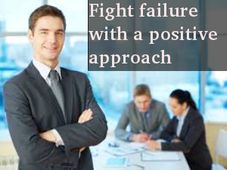 How to fight failure?