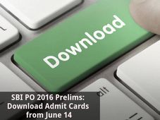 SBI PO Prelims 2016: Download Admit Cards from June 14