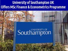 Univ of Southampton UK Offers MSc Finance and Econometrics Programme
