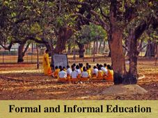 Formal and Informal Education