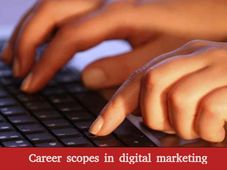 Digital Marketing: Scope and opportunities