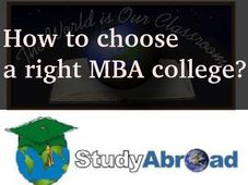 How to choose a right MBA college abroad? 
