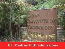 IIT Madras releases notification for admissions in PhD 