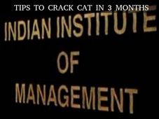 Tips to crack CAT in 3 months