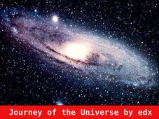 Journey of the Universe by edx
