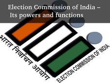 Election Commission of India - Its powers and functions