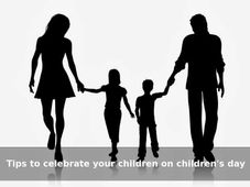 Celebrate Your Children On Children's Day