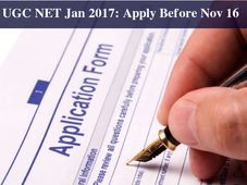 UGC NET January 2017: Apply Before November 16!