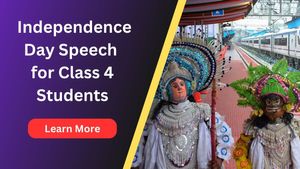 Easy to Learn Independence Day Speech for Class 4 students
