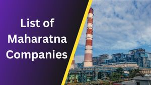 List of Maharatna Companies in India- Updated in 2024
