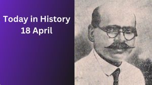 Today in History- April 18: World Heritage Day, Key Events, Famous Births & Deaths