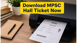 MPSC Group B Admit Card 2026 Released: Download Your Hall Ticket for June 14 Exam Now