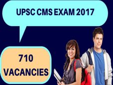 ಯುಪಿಎಸ್ಸಿ ಸಿಎಂಸ್ ಪರೀಕ್ಷೆ: 710 ಹುದ್ದೆಗಳ ನೇಮಕಾತಿ
