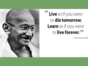 Mohandas Karamchand Gandhiji's walk of Education and Life