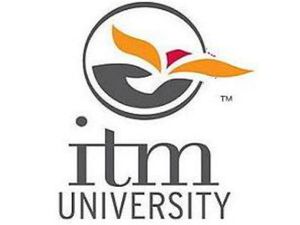 ITM University declares National Seminar Series