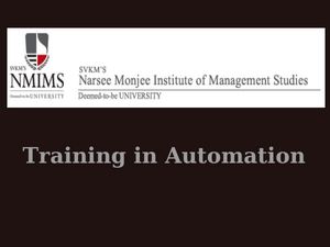NMIMS University offers world class hands-on training in automation 