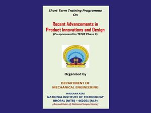 MANIT's “Recent Advancements in Product Innovations and Design”