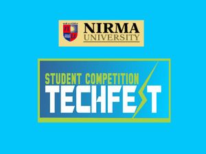 Nirma University, Ahmedabad invites for Tech Fest 2014 