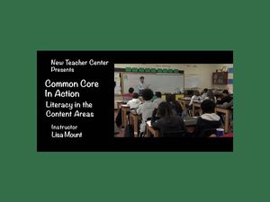 Common Core in Action: Literacy Across Content Areas- An online course