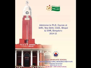 Admission to Ph.D at IARI New Delhi, CIAE Bhopal & IIHR Bangalore