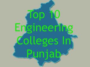 Top 10 Engineering Colleges In Punjab 2014