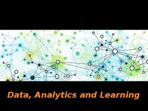 Data, Analytics and Learning: Online course by University of Texas