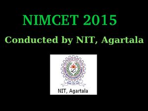 NIMCET 2015: Important Dates