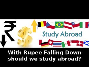 Studying Abroad Becomes Expensive As Dollar Turns Costly 