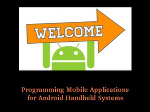 Programming Mobile Applications for Android: Online Course