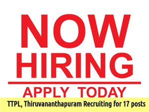 TTPL, Thiruvananthapuram Recruiting for 17 posts