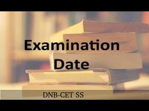  DNB-CET SS Exam Dates Announced
