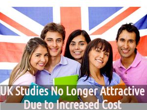 UK Studies No Longer Attractive Due to Increased Cost
