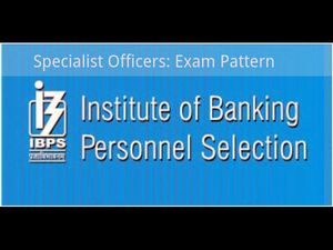 IBPS CWE SO: Exam Pattern