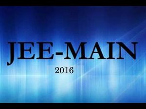  JEE Main 2016: Exam Dates Released