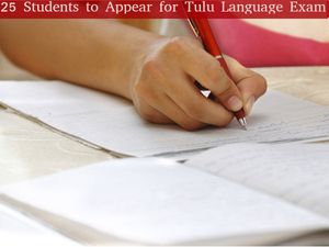 25 Students to Appear for Tulu Language Exam