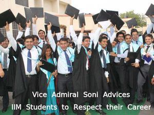 Vice Admiral Soni Advices IIM Students to Respect their Career