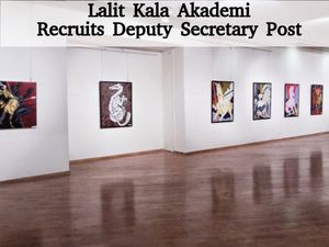 Lalit Kala Akademi Invites Application for Deputy Secretary Post 2016