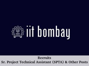IIT Bombay, Invites Application for 29 SPTA and Other Posts 