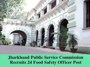 JPSC Invites Application for 24 Food Safety Officer Post 2016
