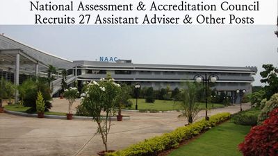 NAAC Invites Application for 27 Assistant Adviser & Other Posts 2016