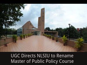 UGC Directs NLSIU to Rename Master of Public Policy Course