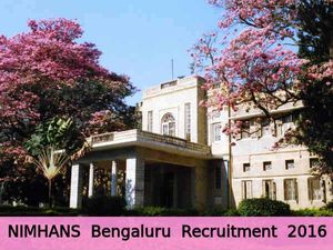 NIMHANS Bengaluru Recruitment for 7 Research Assistant and Other Posts