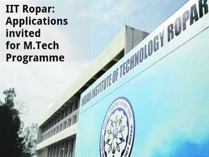  IIT Ropar: Applications invited for M.Tech Programme 