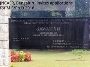 JNCASR, Bengaluru invites application for M.S/Ph.D 2016