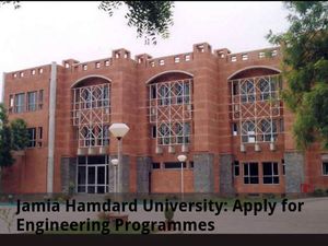  Jamia Hamdard University: Apply for Engineering Programmes