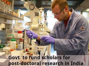 Government to fund scholars for post-doctoral research in India