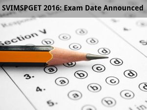 SVIMSPGET 2016: Exam Date Announced