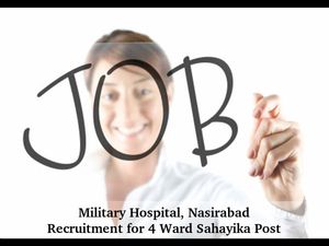 Military Hospital, Nasirabad Job Openings for 4 Ward Sahayika Post 