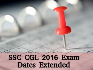 SSC Combined Graduate Level 2016 (SSC CGL) Registration Dates Extended