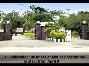 IIT Hyderabad: Business Analytics programme to start from April 9	 